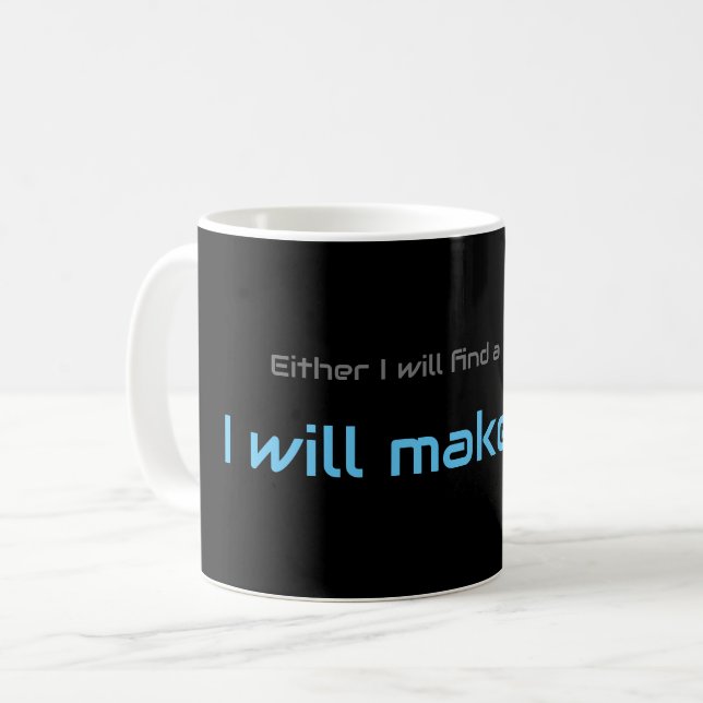 Motivational quote for your everyday mental health coffee mug (Front Left)