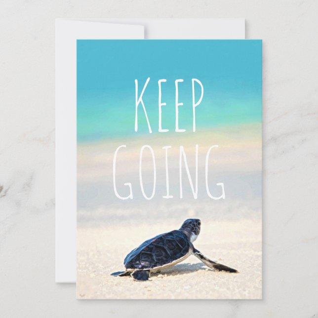 Motivational Quote Keep Going Turtle Beach Card (Front)