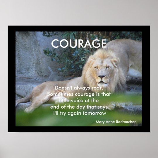 Motivational Quote Lion Hearted Courage Poster Zazzle Co Uk