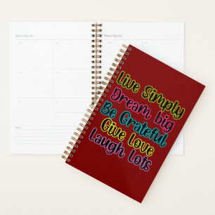 Motivational Quote Live Simply Dream Give Love Planner