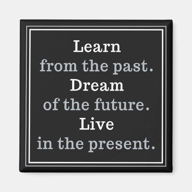 Motivational Quote magnet (Front)