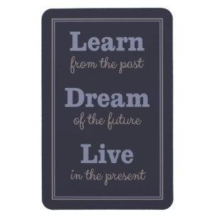 Motivational Quote magnet