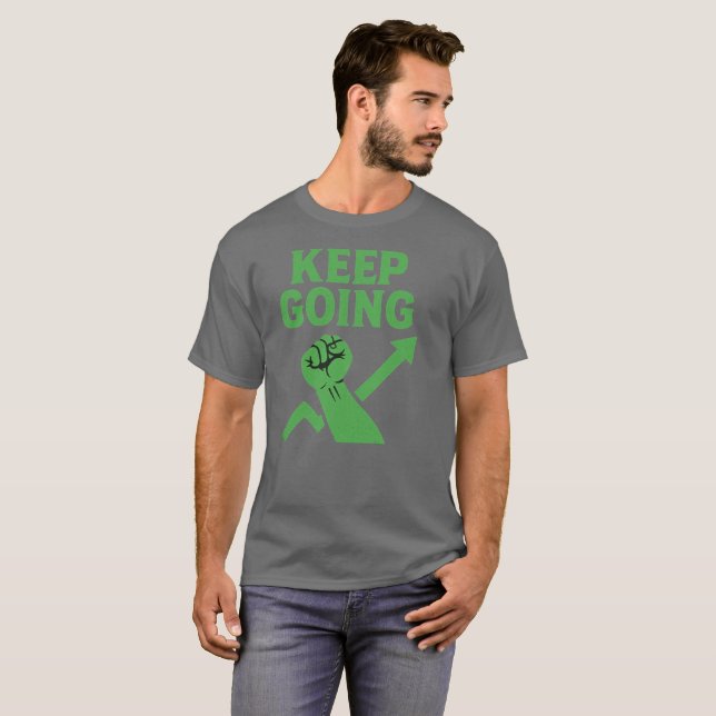 Motivational Quote Men T-Shirt (Front Full)
