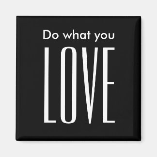 Motivational quote modern black and white magnet