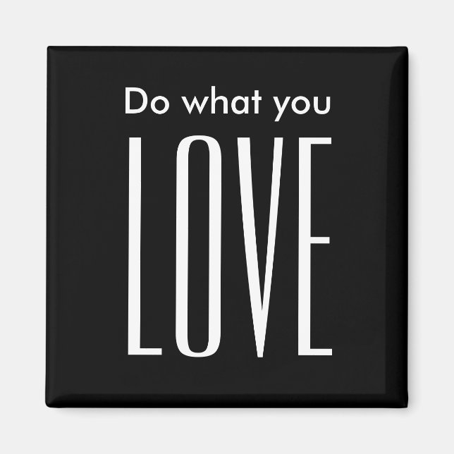 Motivational quote modern black and white magnet (Front)