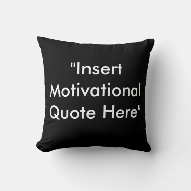 Motivational Quote Pillow (Front)
