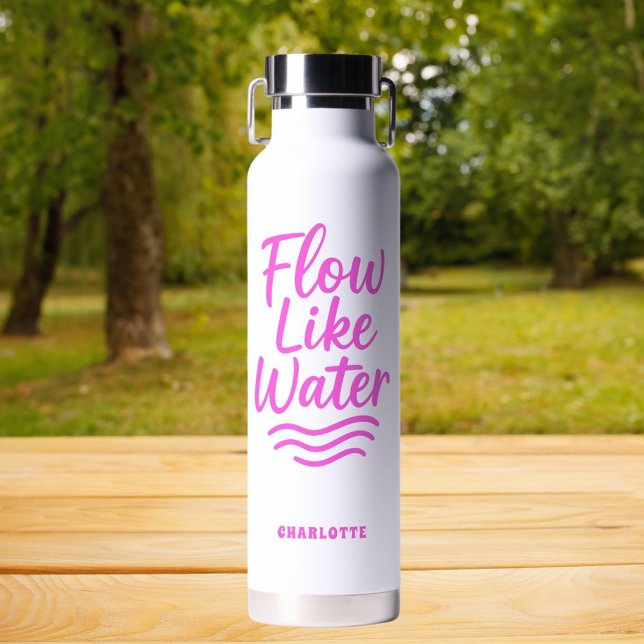 Motivational quote pink flow like water yoga water bottle (Creator Uploaded)
