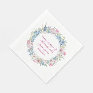 Motivational Quote Pink White Blue Floral Wreath Napkin