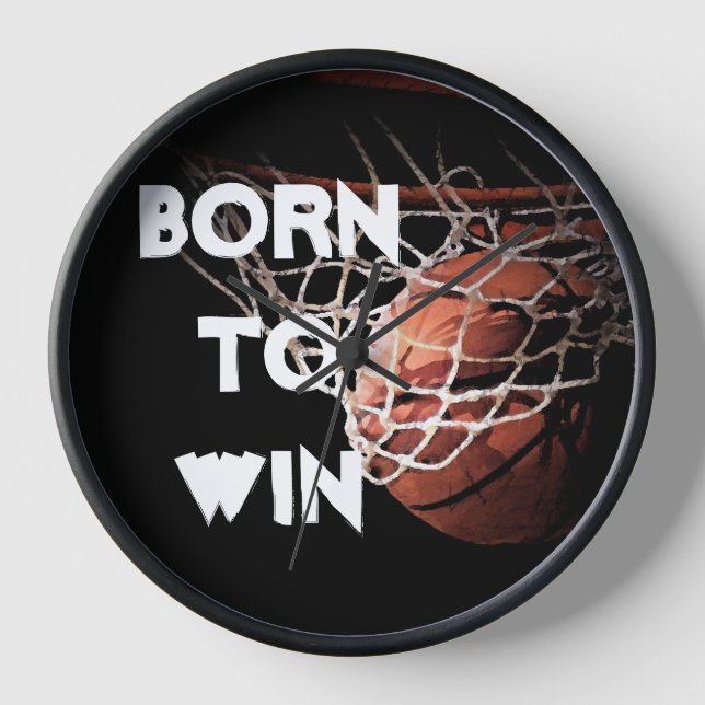 Motivational Quote Saying Basketball Born to Win Clock (Front)