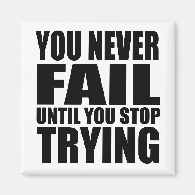 Motivational quote successs magnet (Front)