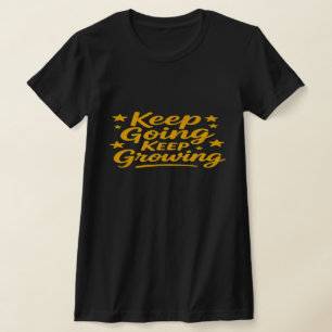 Motivational Quote T-Shirt for Women Inspiring