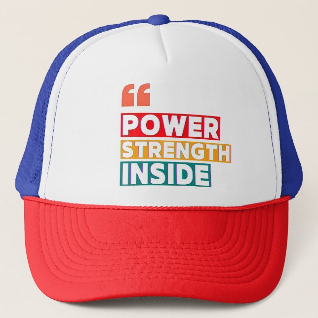 Motivational Quote T-Shirt Trucker Hat (Front)