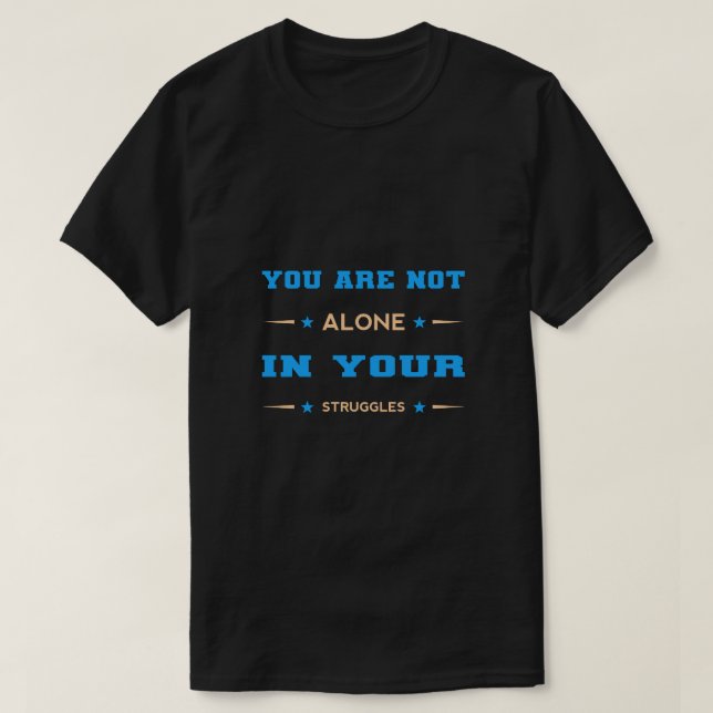 Motivational Quote T Shirts, Hoodies & Long Sleeve (Design Front)