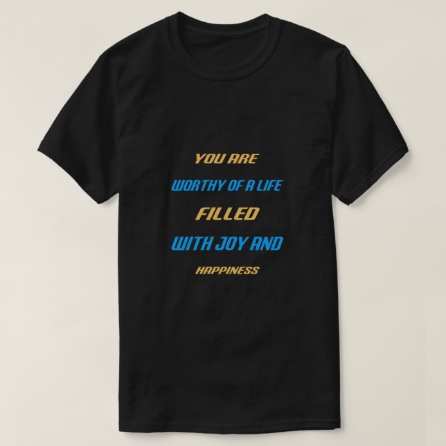 Motivational Quote T Shirts, Hoodies & Long Sleeve (Design Front)