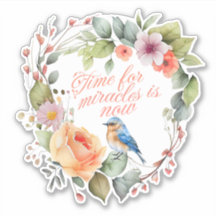Motivational quote: Time for Miracles is Now"