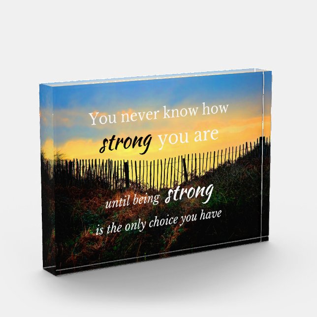 Motivational Quote: You never know how strong... Photo Block (Left)