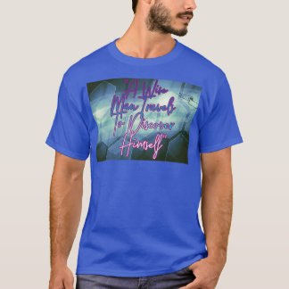 Motivational quotes 41 T-Shirt