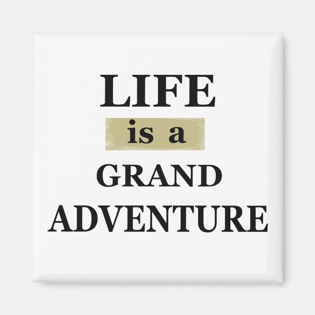 motivational quotes about life magnet (Front)