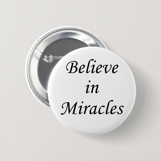 Motivational quotes about life sayings 6 cm round badge (Front & Back)