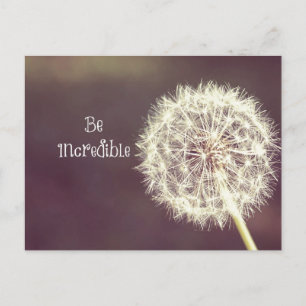 Motivational Quotes Be Incredible Postcard