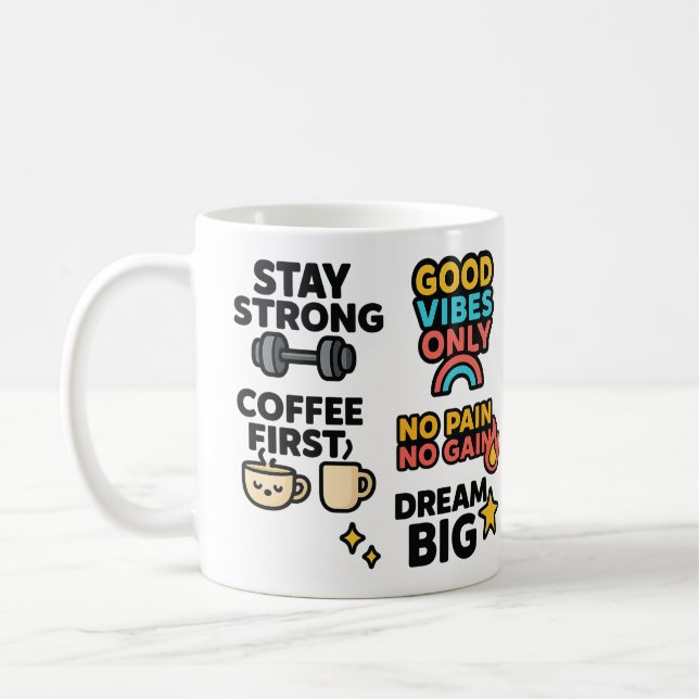 Motivational Quotes Coffee & Fitness Mug (Left)