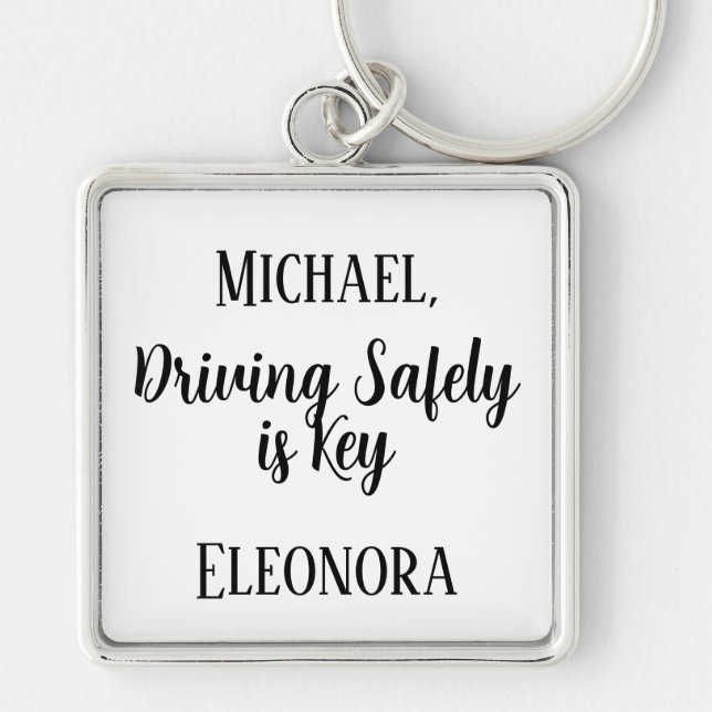 Motivational Quotes Custom Driving Safely is Key   Key Ring (Front)