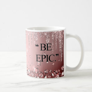 Motivational quotes for Girl Bosses Female Coffee Mug