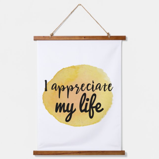 motivational quotes for life appreciation  hanging tapestry (Front)