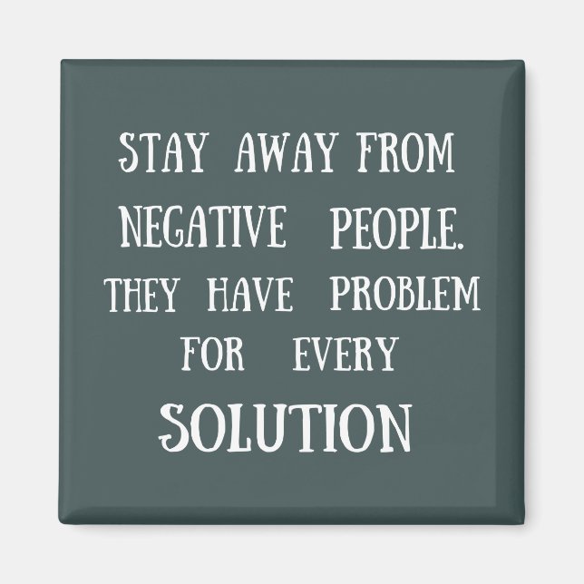 Motivational quotes funny life sayings magnet (Front)