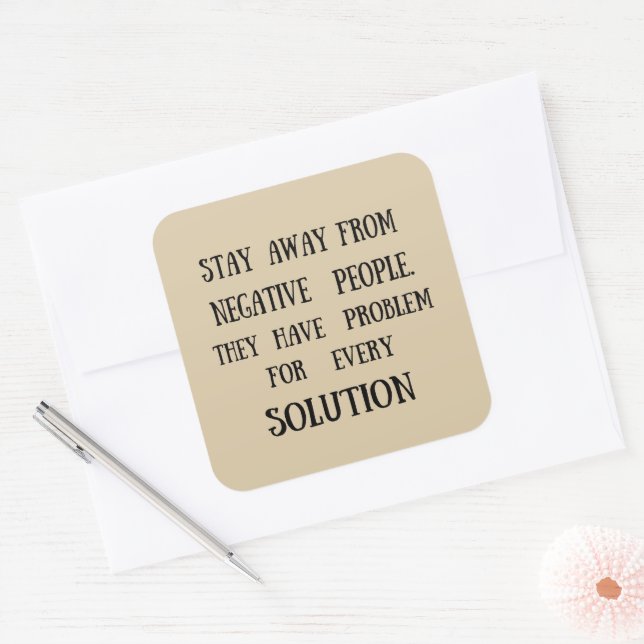 Motivational quotes funny life sayings square sticker (Envelope)