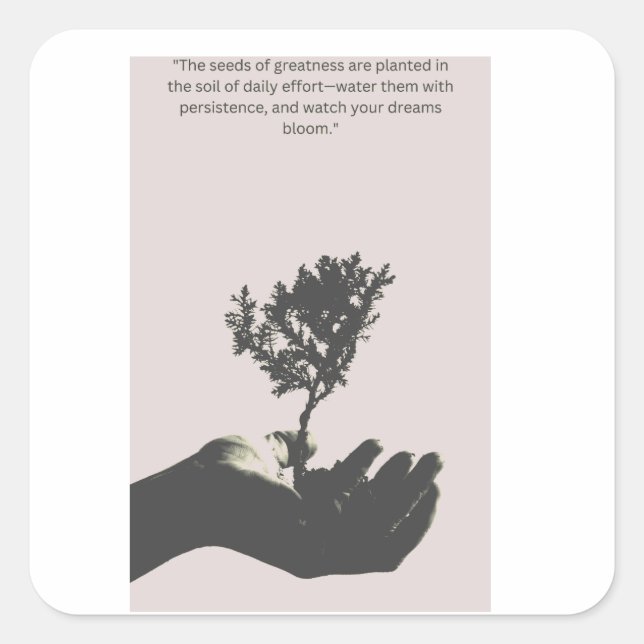 MOTIVATIONAL QUOTES SQUARE STICKER (Front)