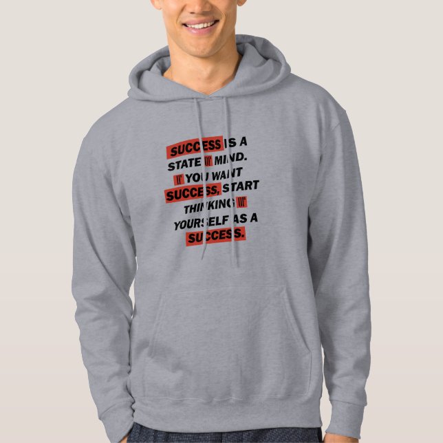 Motivational quotes success in life hoodie (Front)