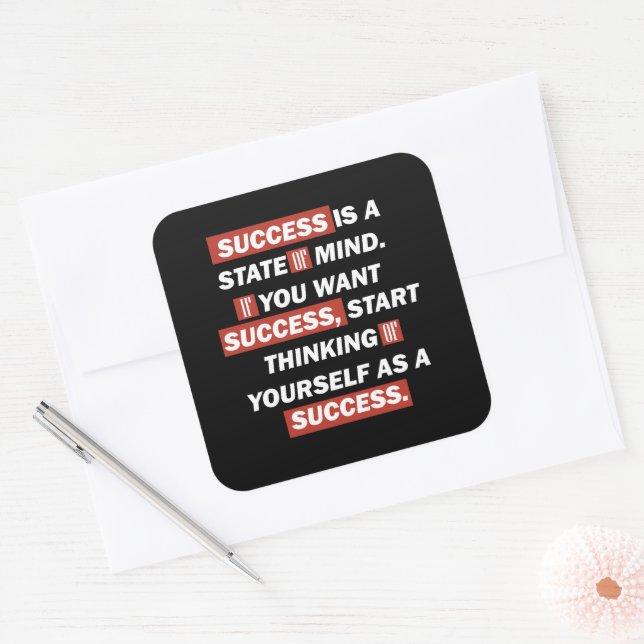 Motivational quotes success in life square sticker (Envelope)