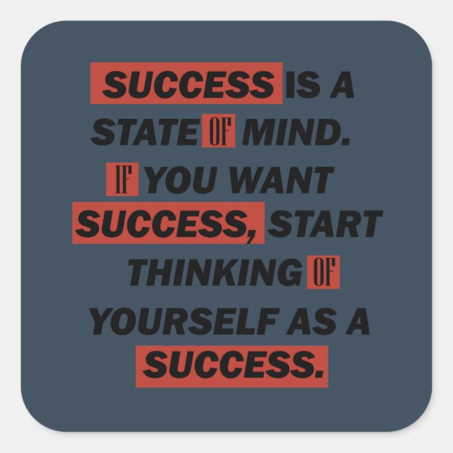 Motivational quotes success in life square sticker (Front)