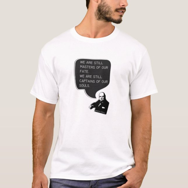 [motivational quotes] winston churchill T-Shirt (Front)