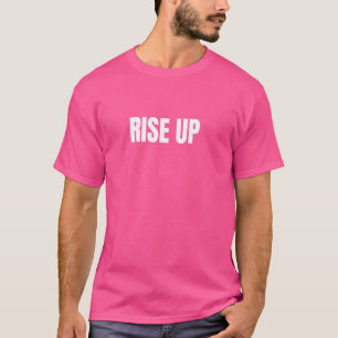 Motivational Rise Up Minimalists Simple T-Shirt