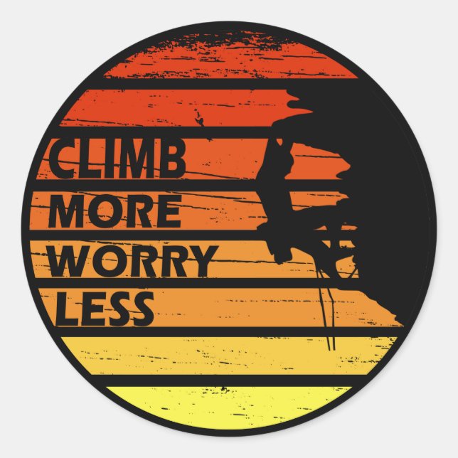 Motivational rock climbing saying classic round sticker (Front)