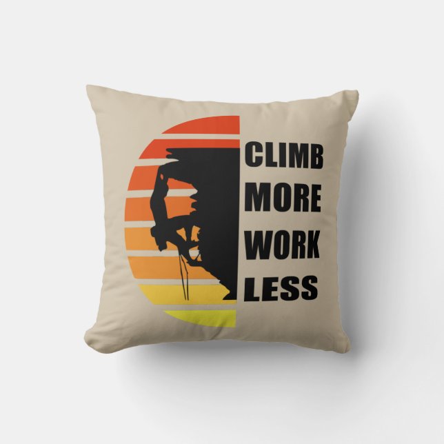 Motivational rock climbing saying cushion (Front)