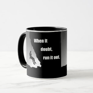 Motivational rock climbing saying mug