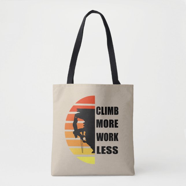Motivational rock climbing saying tote bag (Front)