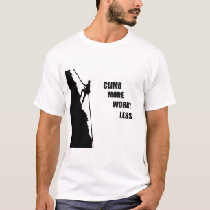 Motivational rock climbing T-Shirt