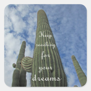 Motivational Saguaro Cactus Blue Sky Inspirational Square Sticker