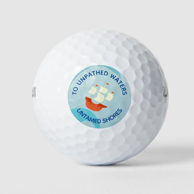 Motivational Sailing Boat Quote Golf Balls (Front)