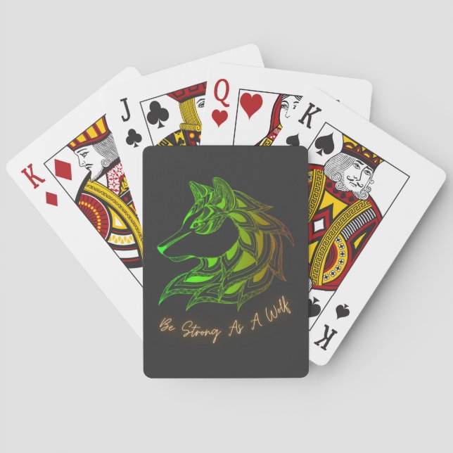 Motivational Saying Be Strong As A Wolf Playing Cards (Back)