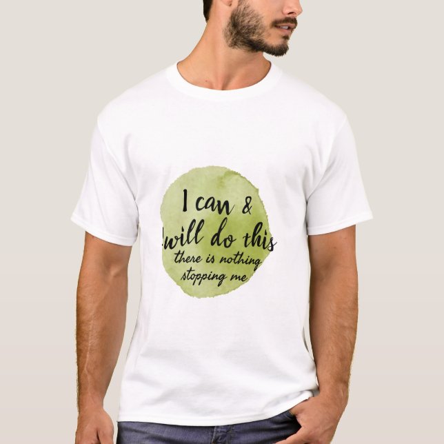 motivational sayings for self care T-Shirt (Front)