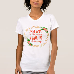 Motivational sayings for success and life struggle T-Shirt