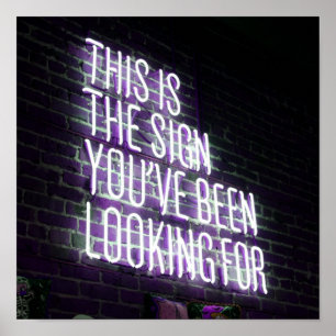 Motivational Sign Funny Looking For Neon