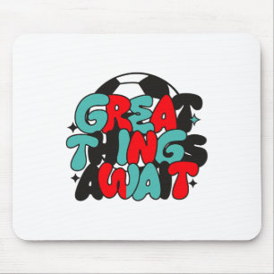 Motivational Soccer Fan Tee  Mouse Mat