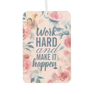 Motivational Success Artistic Pink Roses Car Air Freshener