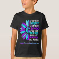 Motivational Suicide Prevention Awareness Teal Pur